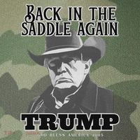 Donald Trump Back In The Saddle Again Legacy Tie Dye Trucker Hat