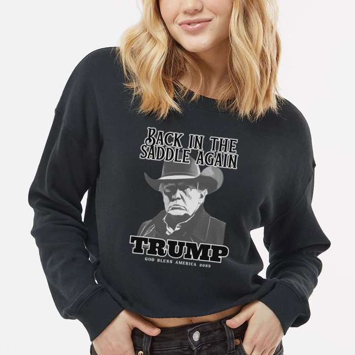 Donald Trump Back In The Saddle Again Cropped Pullover Crew