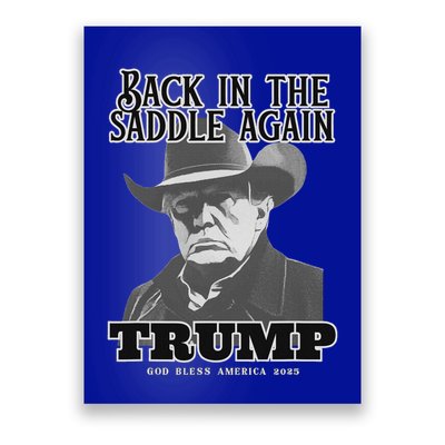 Donald Trump Back In The Saddle Again Poster