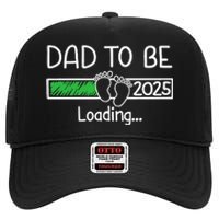 Dad To Be 2025 Dad Loading 2025 Father High Crown Mesh Back Trucker Hat