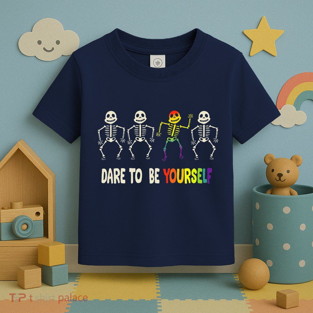 Dare To Be Yourself Cute Lgbt Pride Bones Rainbow Toddler T-Shirt
