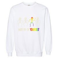 Dare To Be Yourself Cute Lgbt Pride Bones Rainbow Garment-Dyed Sweatshirt