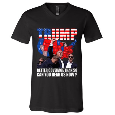 Donald Trump Better Coverage Than 5g Can You Hear Us Now V-Neck T-Shirt