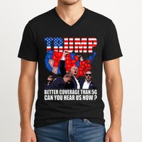 Donald Trump Better Coverage Than 5g Can You Hear Us Now V-Neck T-Shirt