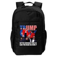 Donald Trump Better Coverage Than 5g Can You Hear Us Now Backpack