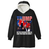 Donald Trump Better Coverage Than 5g Can You Hear Us Now Hooded Wearable Blanket