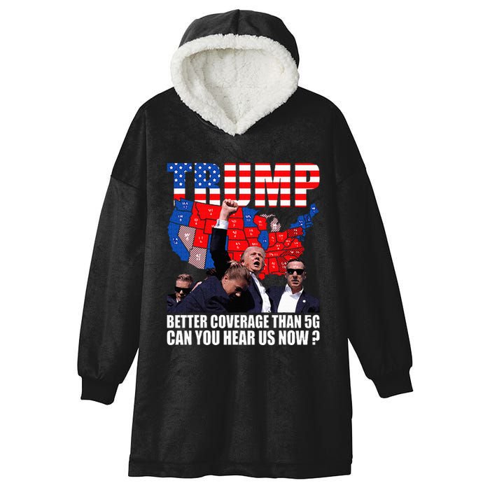 Donald Trump Better Coverage Than 5g Can You Hear Us Now Hooded Wearable Blanket