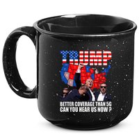 Donald Trump Better Coverage Than 5g Can You Hear Us Now 15oz Campfire Ceramic Mug