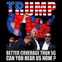 Donald Trump Better Coverage Than 5g Can You Hear Us Now Flatbill Hat