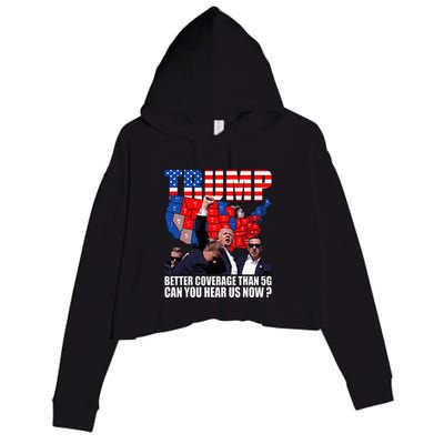 Donald Trump Better Coverage Than 5g Can You Hear Us Now Crop Fleece Hoodie