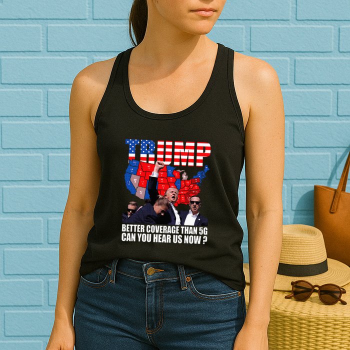 Donald Trump Better Coverage Than 5g Can You Hear Us Now Womens Tank Top