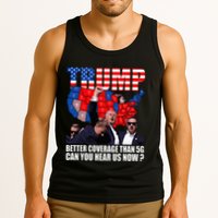 Donald Trump Better Coverage Than 5g Can You Hear Us Now Tank Top