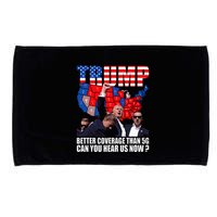 Donald Trump Better Coverage Than 5g Can You Hear Us Now Microfiber Hand Towel