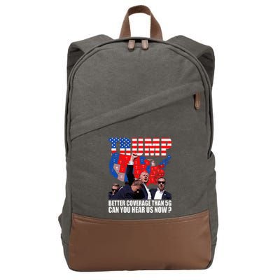 Donald Trump Better Coverage Than 5g Can You Hear Us Now Cotton Canvas Backpack
