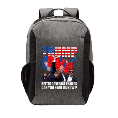 Donald Trump Better Coverage Than 5g Can You Hear Us Now Vector Backpack