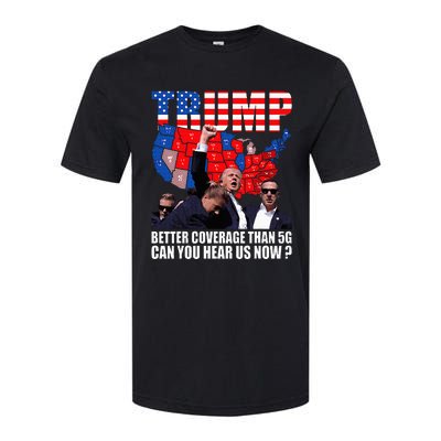 Donald Trump Better Coverage Than 5g Can You Hear Us Now Softstyle CVC T-Shirt