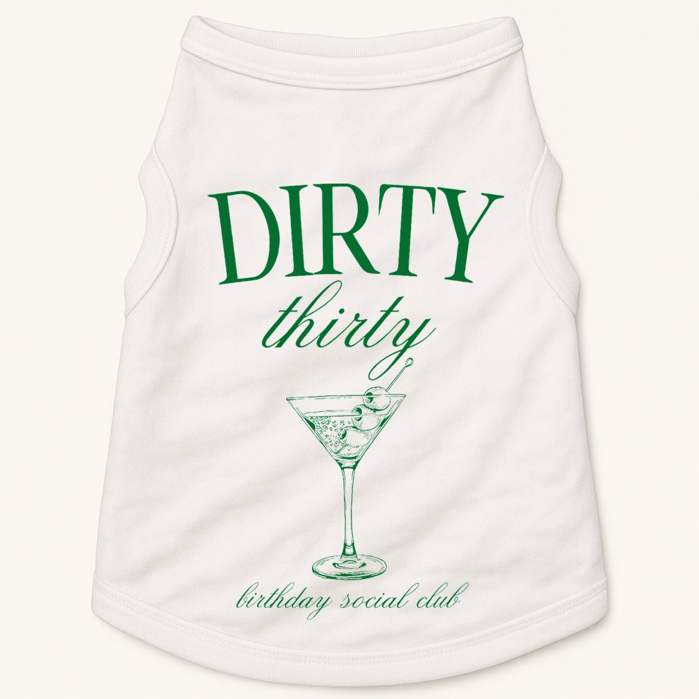Dirty Thirty Birthday Social Club Retro Green Martini Doggie Tank