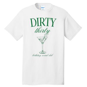 Dirty Thirty Birthday Social Club Retro Green Martini Tall T-Shirt