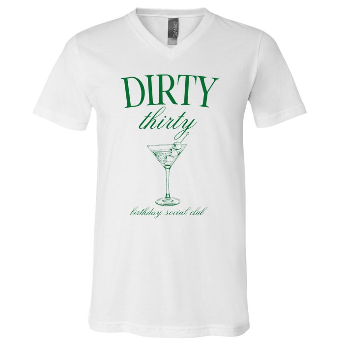 Dirty Thirty Birthday Social Club Retro Green Martini V-Neck T-Shirt