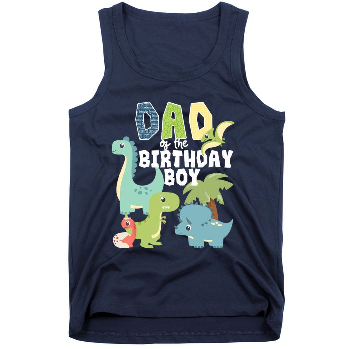 Dinosaurs Theme Birthday Dad Of The Birthday Boy Dinosaur Tank Top