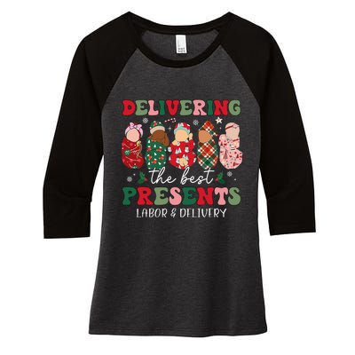 Delivering The Best Presents Labor Delivery Nurse Christmas Women's Tri-Blend 3/4-Sleeve Raglan Shirt