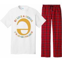 Dyslexia Teacher Be Like A Schwa Its Never Stressed Pajama Set