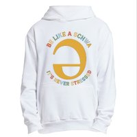 Dyslexia Teacher Be Like A Schwa Its Never Stressed Urban Pullover Hoodie