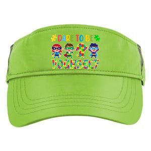 Dare To Be Yours Autism Awareness Superheroes Gift Adult Drive Performance Visor