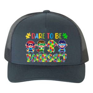 Dare To Be Yours Autism Awareness Superheroes Gift Yupoong Adult 5-Panel Trucker Hat