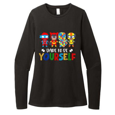 Dare To Be Yours Autism Awareness Superheroes Cool Gift Womens CVC Long Sleeve Shirt