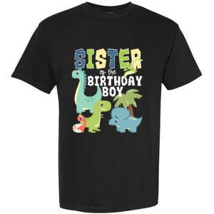 Dinosaurs Theme Birthday Sister Of The Birthday Boy Dinosaur Garment-Dyed Heavyweight T-Shirt