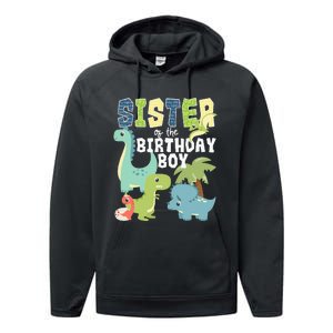 Dinosaurs Theme Birthday Sister Of The Birthday Boy Dinosaur Performance Fleece Hoodie