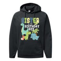 Dinosaurs Theme Birthday Sister Of The Birthday Boy Dinosaur Performance Fleece Hoodie