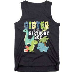 Dinosaurs Theme Birthday Sister Of The Birthday Boy Dinosaur Tank Top