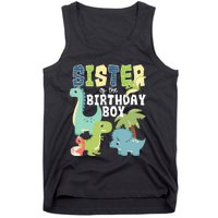 Dinosaurs Theme Birthday Sister Of The Birthday Boy Dinosaur Tank Top