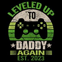 Daddy To Be Again Leveled Up To Daddy Gift Cute Gift Cooling Performance Crew T-Shirt