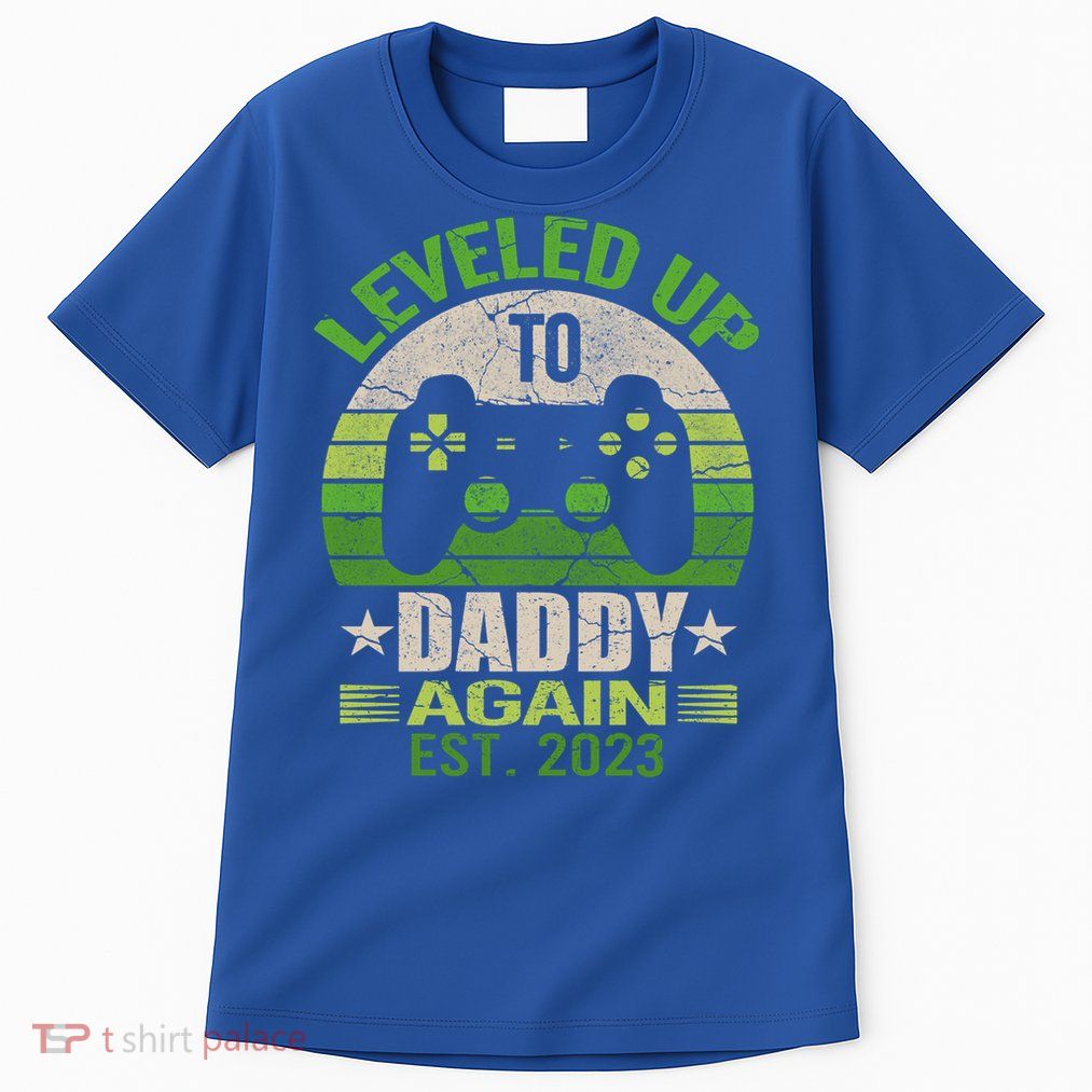 Daddy To Be Again Leveled Up To Daddy Gift Cute Gift Tall T-Shirt