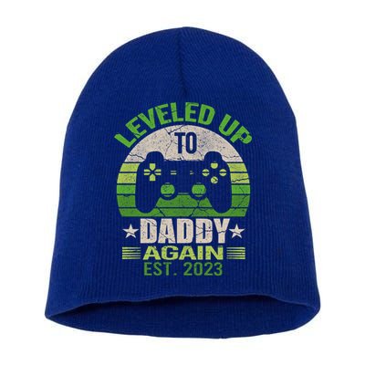 Daddy To Be Again Leveled Up To Daddy Gift Cute Gift Short Acrylic Beanie