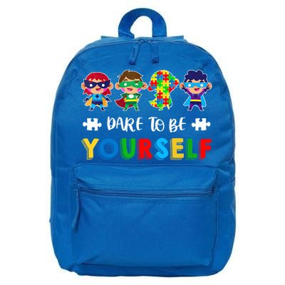 Dare To Be Yours Autistic Autism Awareness Month Gift 16 in Basic Backpack