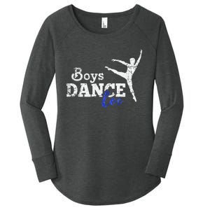 Dance Too Ballet Dancer I Funny Men Dancer Gift Women's Perfect Tri Tunic Long Sleeve Shirt