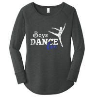 Dance Too Ballet Dancer I Funny Men Dancer Gift Women's Perfect Tri Tunic Long Sleeve Shirt