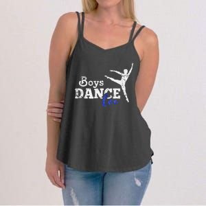 Dance Too Ballet Dancer I Funny Men Dancer Gift Women's Strappy Tank