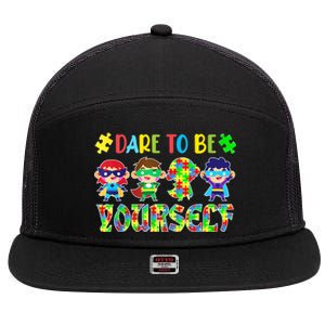 Dare To Be Yourself Autism Awareness Superheroes Cute Gift 7 Panel Mesh Trucker Snapback Hat