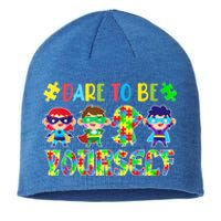 Dare To Be Yourself Autism Awareness Superheroes Cute Gift Sustainable Beanie