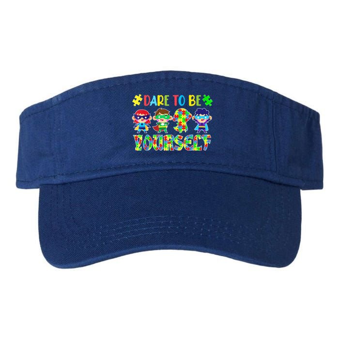 Dare To Be Yourself Autism Awareness Superheroes Cute Gift Valucap Bio-Washed Visor