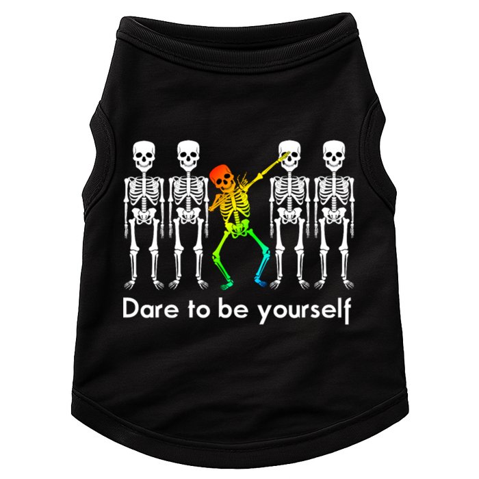Dare To Be Yours Color Skeleton Dabbing Meaningful Gift Doggie Tank