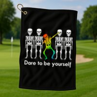Dare To Be Yours Color Skeleton Dabbing Meaningful Gift Golf Towel