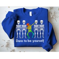 Dare To Be Yours Color Skeleton Dabbing Meaningful Gift Sweatshirt