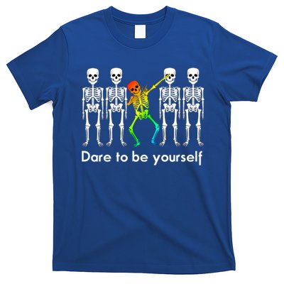 Dare To Be Yours Color Skeleton Dabbing Meaningful Gift T-Shirt
