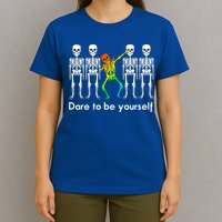 Dare To Be Yours Color Skeleton Dabbing Meaningful Gift T-Shirt